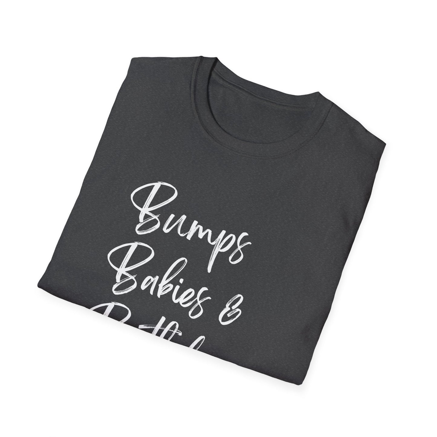 Bumps, Birthdays & Milestones T-Shirt