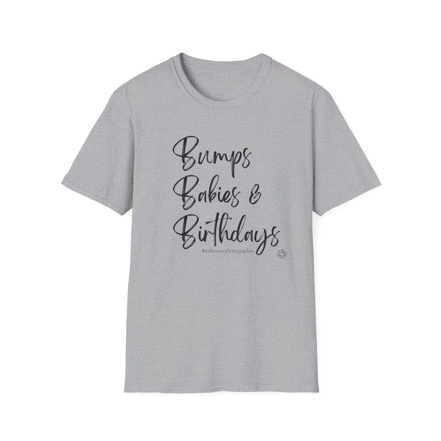 Bumps, Birthdays & Milestones T-Shirt