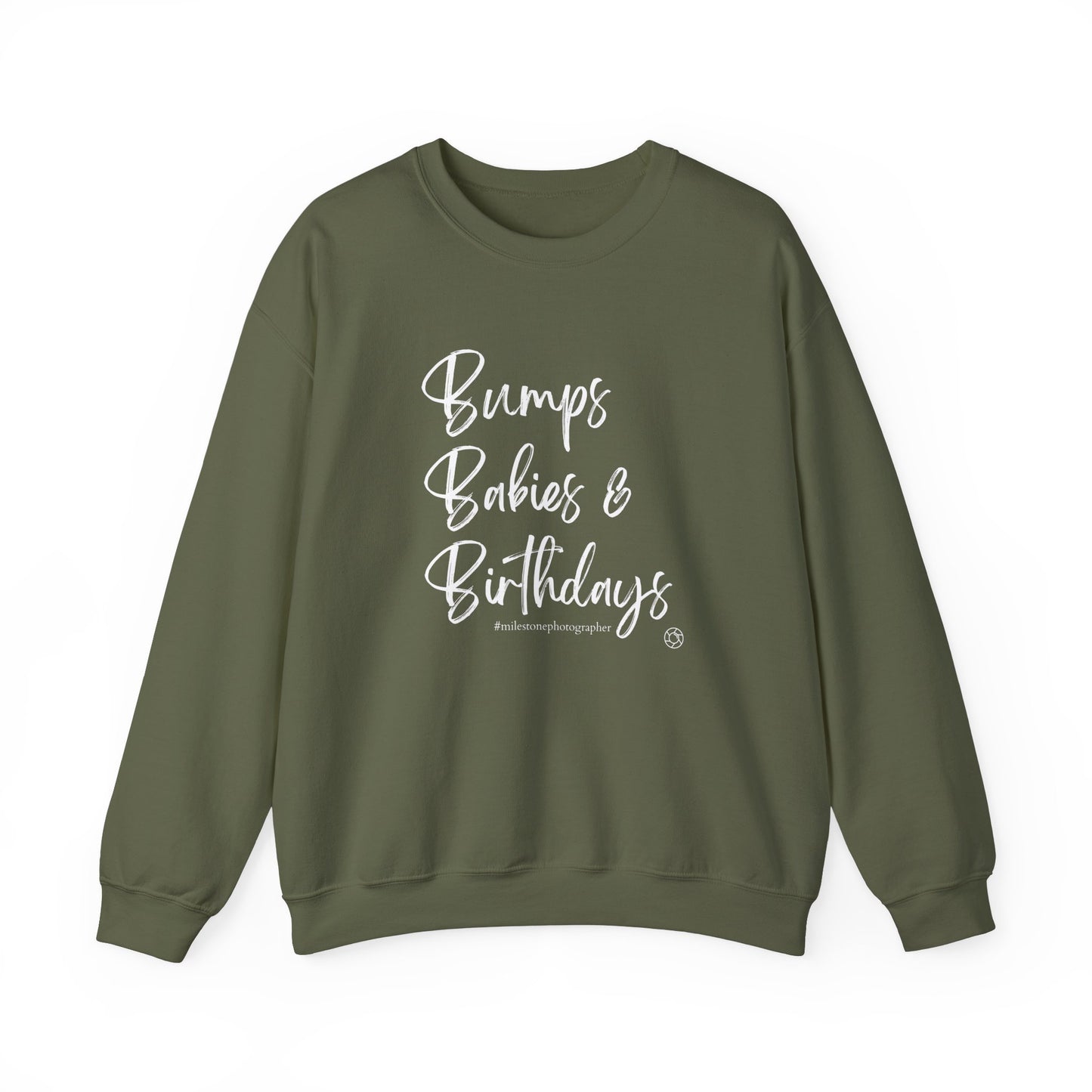 Bumps Babies & Birthdays - Milestone Photographer Sweatshirt