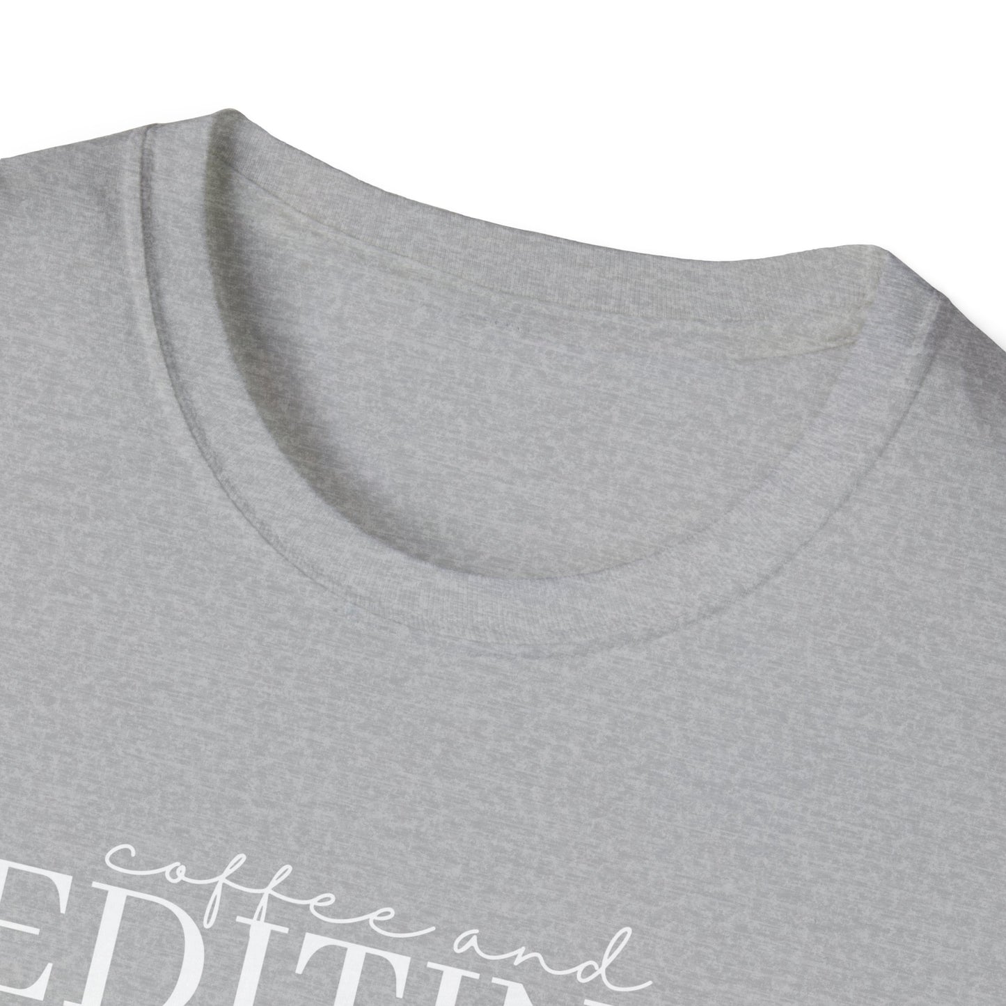 Coffee & Editing - Unisex Softstyle T-Shirt