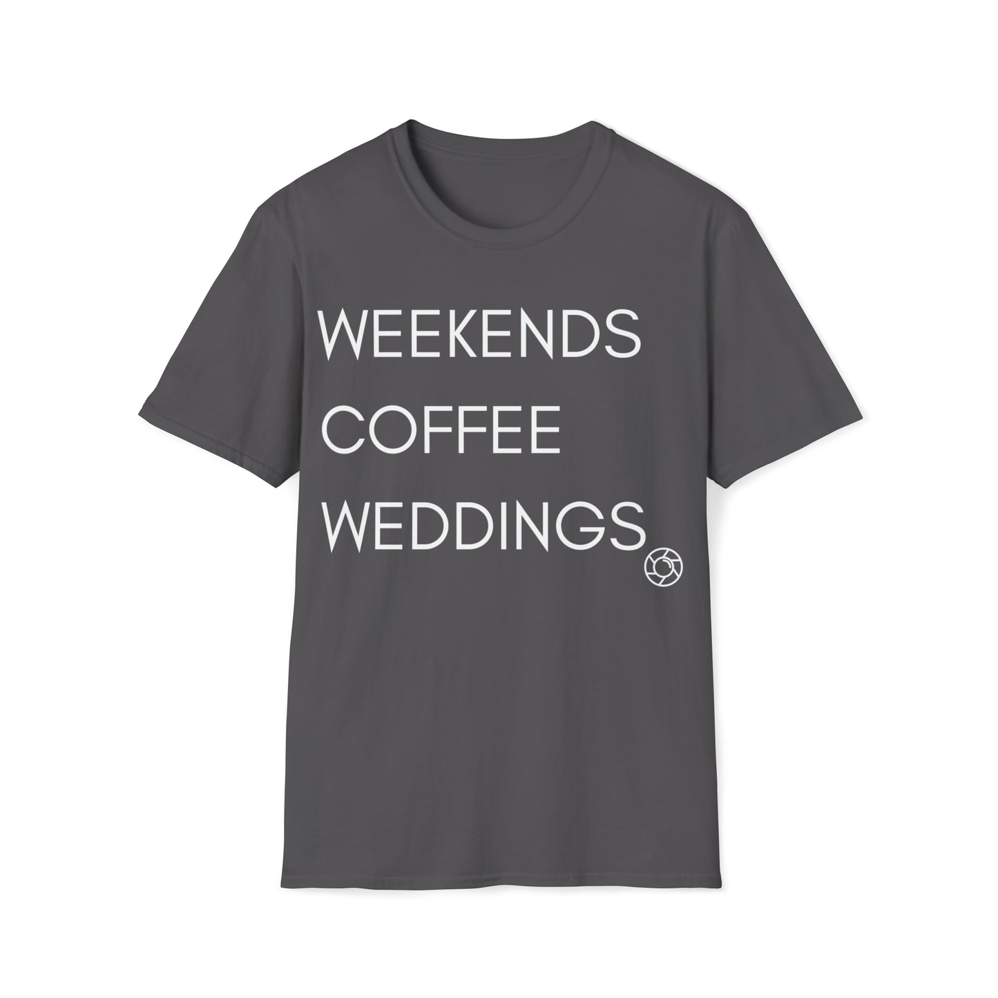 Weekends Coffee Weddings - Softstyle T-Shirt