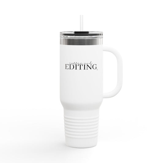 "Coffee & Editing" Stainless Steel Tumbler with Straw 40oz