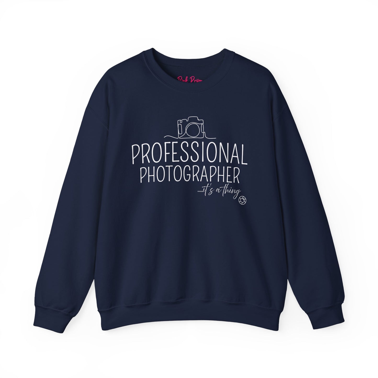 Professional Photographer it's a Thing Crewneck Sweatshirt