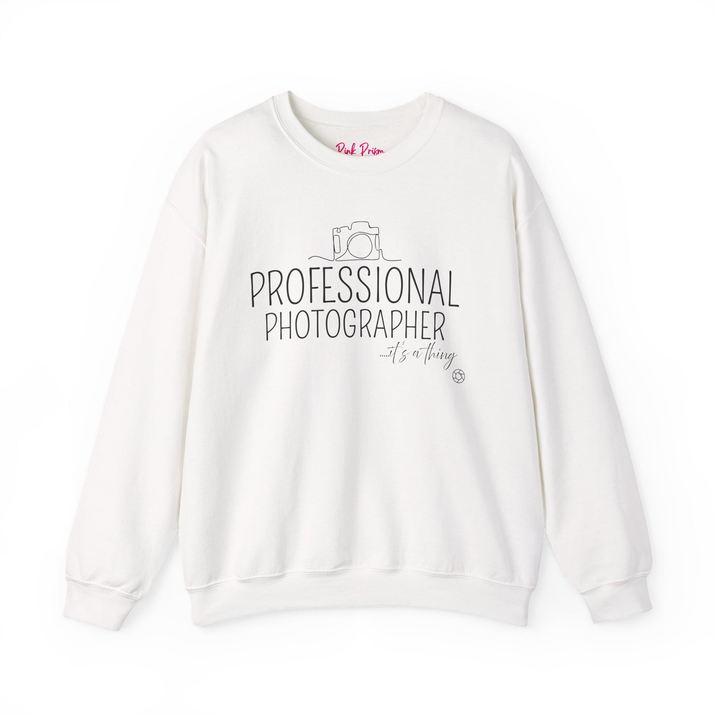 Professional Photographer it's a Thing Crewneck Sweatshirt