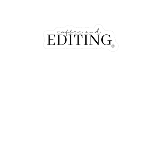 Coffee & Editing - 2.5" Sticker