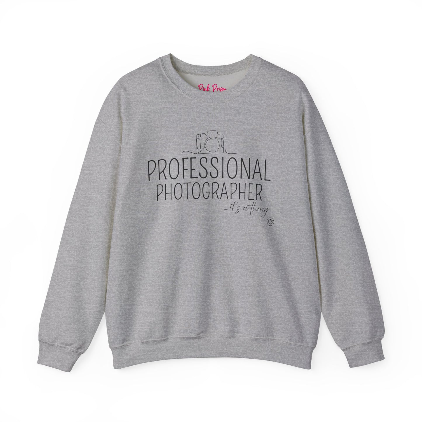 Professional Photographer it's a Thing Crewneck Sweatshirt