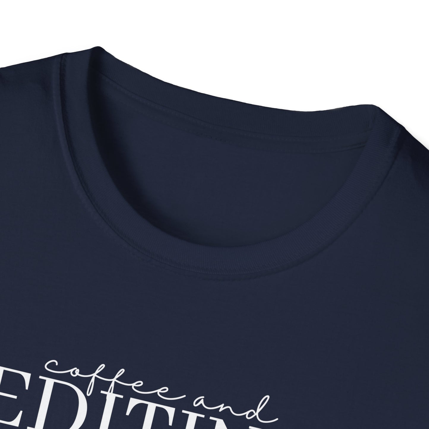 Coffee & Editing - Unisex Softstyle T-Shirt