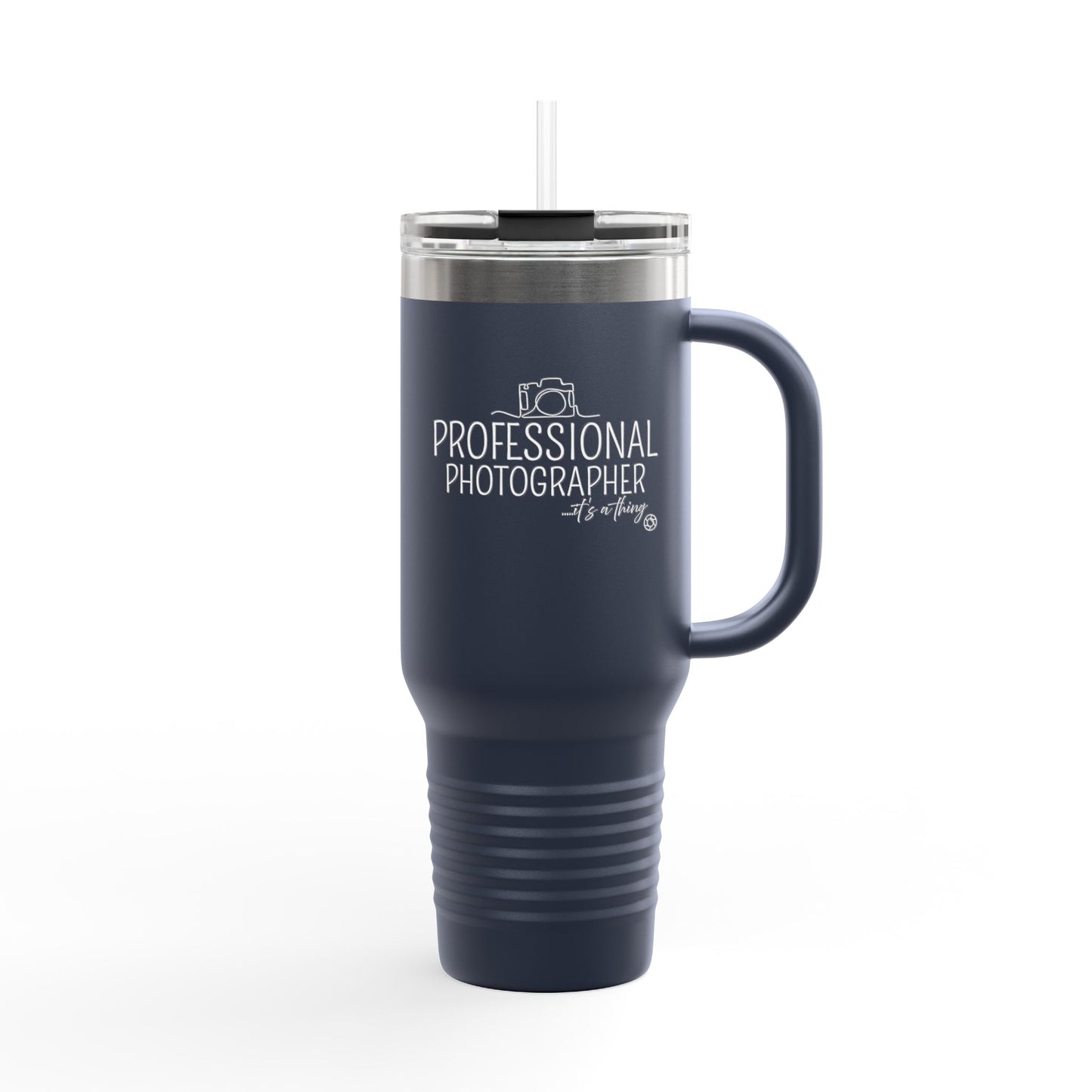 "Professional Photographer" Stainless Steel Tumbler with Straw 40oz