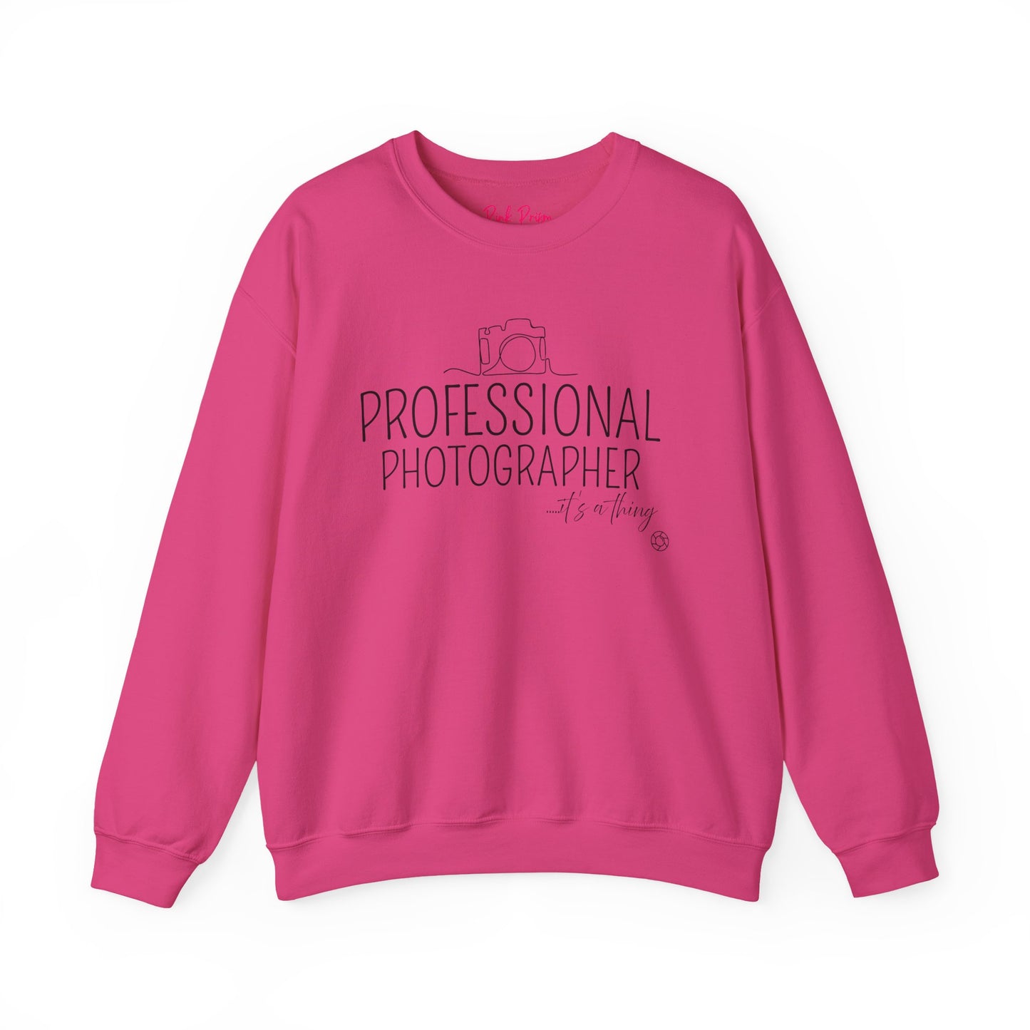 Professional Photographer it's a Thing Crewneck Sweatshirt