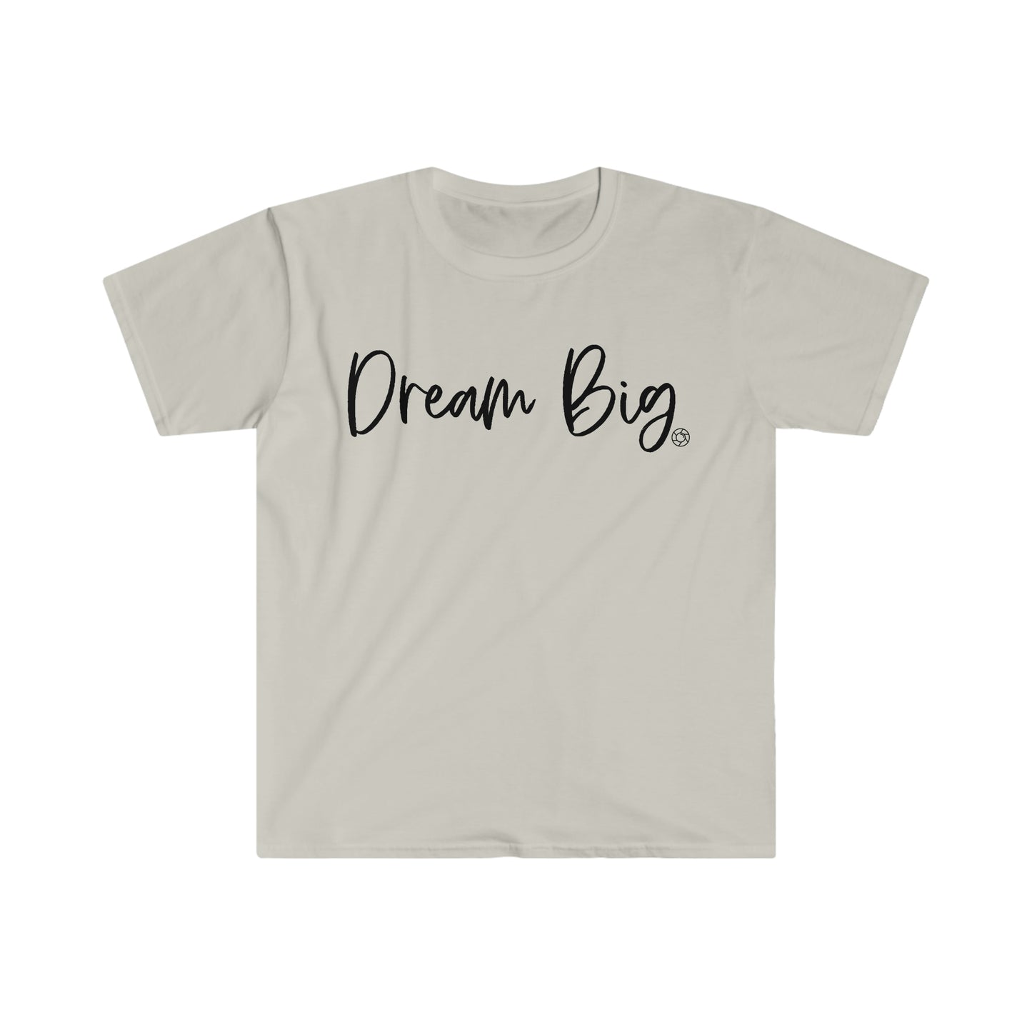 Dream Big (Blk) - Softstyle T-Shirt