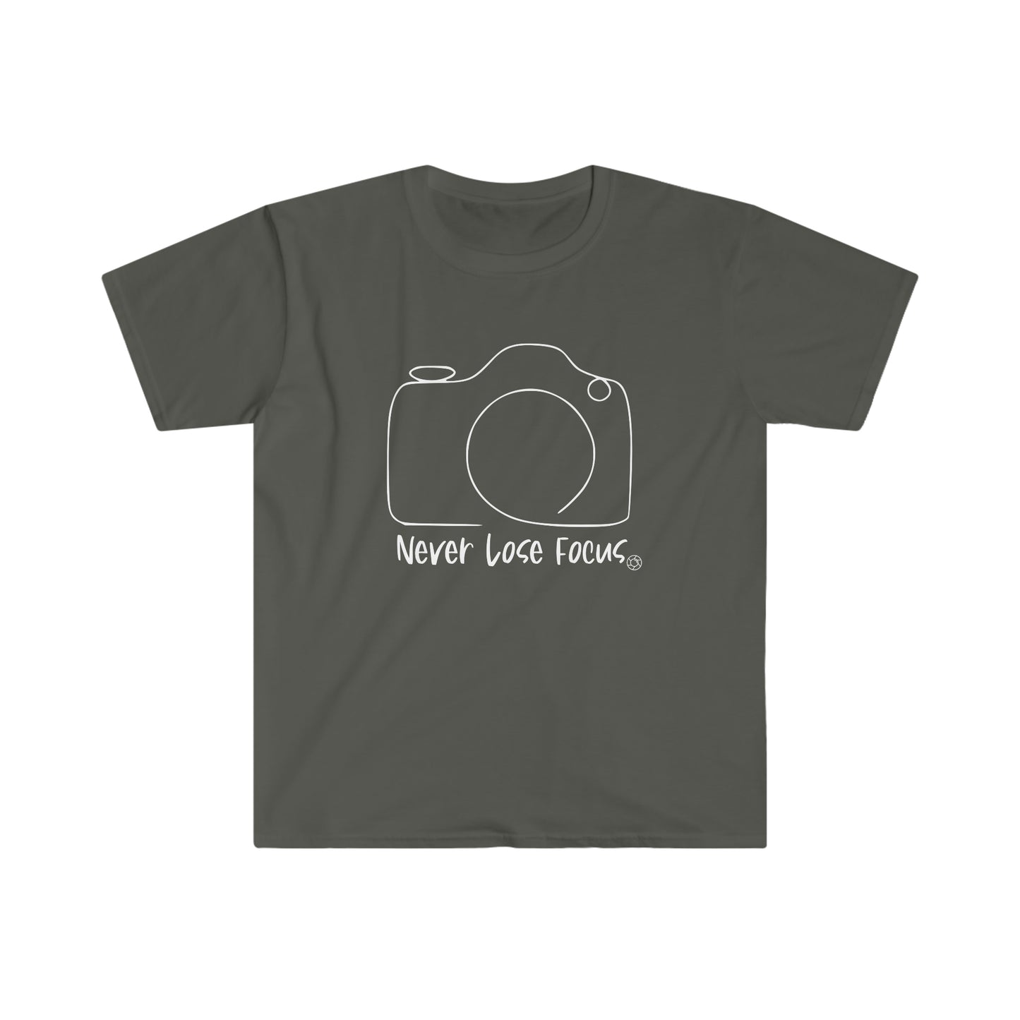 Never Lose Focus - Softstyle T-Shirt