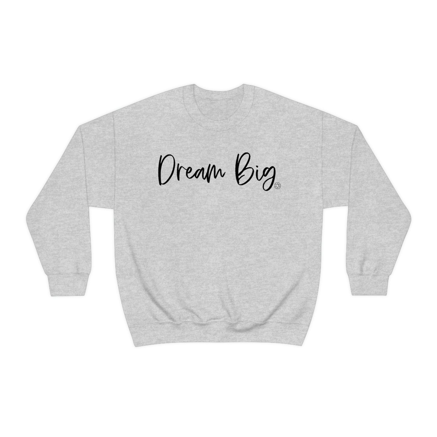 Dream Big - Heavy Blend™ Crewneck Sweatshirt